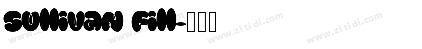 Sullivan Fill字体转换